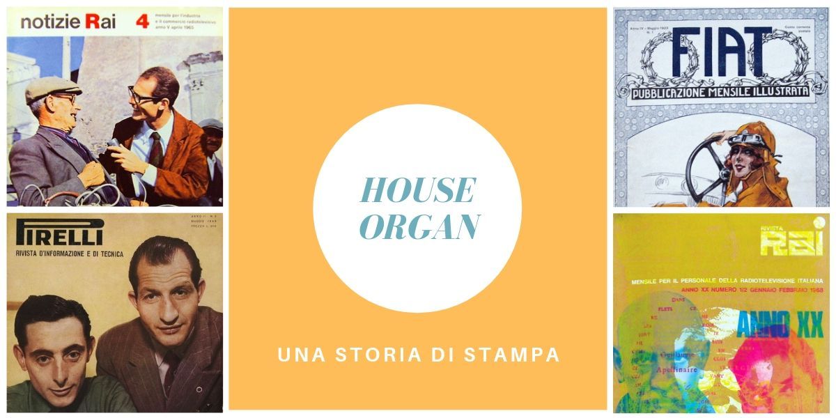 House Organ: una bella storia di stampa italiana